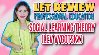 LEV VYGOTSKY  SOCIAL LEARNING THEORY  LET REVIEW  PABAON  VE NEIL VLOGS [upl. by Veedis]