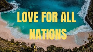 God’s Love for all Nations [upl. by Ahseiyn]