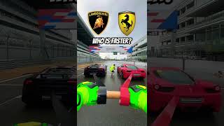 Lamborghini vs Ferrari Who Will Win the Speed Race 🚗💨 lamborghini ferrari [upl. by Nageet]