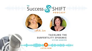 Tackling the Subfertility Epidemic with Susan Fox [upl. by Adnof]