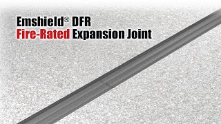 EMSEAL Emshield® DFR FireRated Deck amp Floor Expansion Joint [upl. by Coucher982]