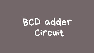 BCD adderBengali l Digital Logic Circuits [upl. by Nahk280]