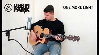 Linkin Park  One more light Afanasyev Alexander acoustic guitar cover [upl. by Trinl116]