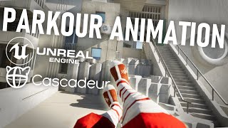 FIRST PERSON PARKOUR ANIMATION  Unreal Engine 5 Cascadeur Process [upl. by Aihsotan]