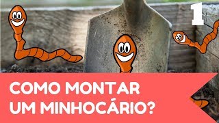 Tudo sobre Minhocário 01  Como construir seu minhocário [upl. by Allred907]