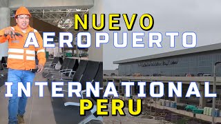 NUEVO AEROPUERTO INTERNATIONAL JORGE CHAVEZ DE PERU 4K 2024 [upl. by Olbap]