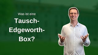 TauschEdgeworthBox einfach erklärt  Grundbegriffe der Volkswirtschaftslehre [upl. by Keung]