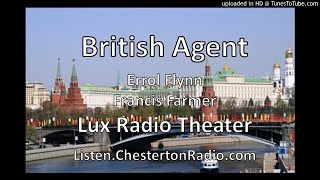 British Agent  Errol Flynn amp Francis Farmer  Lux Radio Theater [upl. by Ecinev]