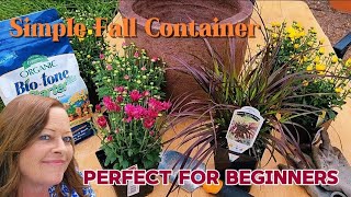 FALL CONTAINER GARDEN for beginners Steps for success [upl. by Aissatsan]