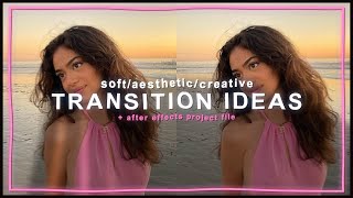 soft  cute  creative transition ideas  after effects project file  klqvsluv [upl. by Anahsohs811]