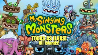 SOM DE TODAS AS ILHAS COMPLETO  My Singing Monsters 390 [upl. by Agretha619]