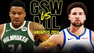 Golden State Warriors vs Milwaukee Bucks Full Game Highlights  January 13 2024  FreeDawkins [upl. by Antonella520]