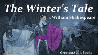 THE WINTERS TALE by William Shakespeare  FULL AudioBook  Greatest AudioBooks V2 [upl. by Wonacott106]