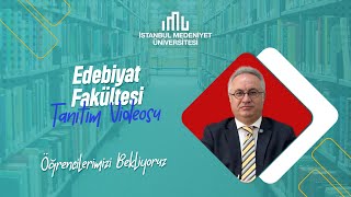 İstanbul Medeniyet Üniversitesi Edebiyat Fakültesi Tanıtım Filmi [upl. by Dyer]