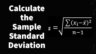 How To Calculate Sample Standard Deviation Step By Step [upl. by Stevenson]