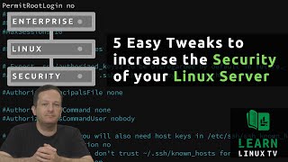 5 Easy Tweaks to increase your Linux Servers Security [upl. by Aivan]