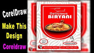 How to use CORELDRAW for graphic design  Biryani Poster Design in Coreldraw [upl. by Rolecnahc]