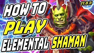 How To Play Elemental Shaman The War Within 1105 Beginner Guide New Player World of Warcraft Wow [upl. by Ilajna610]