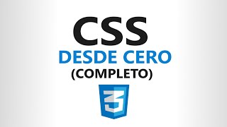 Curso de CSS desde CERO Completo [upl. by Gaal]