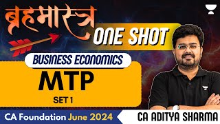 MTP  Set 1  One Shot  Business Economics  CA Foundation June 2024  CA Aditya Sharma [upl. by Oelc568]