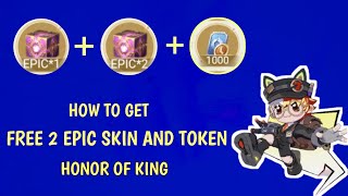 CARA MENDAPATKAN SKIN EPIC GRATIS DAN 1000 TOKEN GRATIS DI HONOR OF KINGS [upl. by Yzdnil]