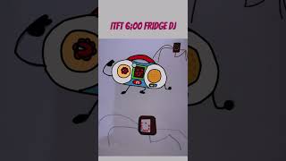 ITFT 600 Fridge DJ Art [upl. by Burdett]