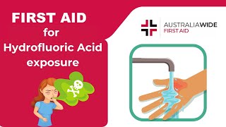 First Aid for Hydrofluoric Acid Burns [upl. by Jacie498]