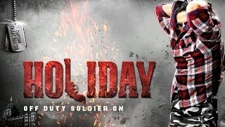 HOLIDAY  2014 Hindi movie Theatrical Trailer Akshay Kumar Sonakshi Sinha [upl. by Adarbil]