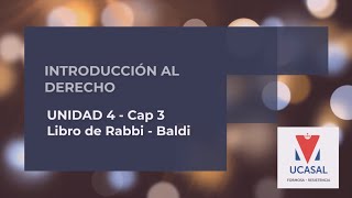 Introducción al Derecho U4 Capítulo 3 Libro Rabbi  Baldi [upl. by Saltsman530]