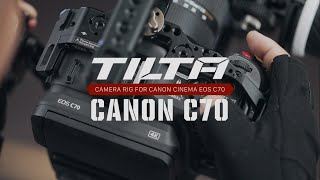 Tilta Camera Rig for Canon Cinema EOS C70 [upl. by Rosella707]