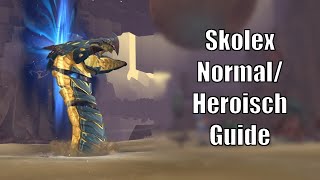 Skolex Guide NormalHeroisch  Mausoleum der Ersten World of Warcraft Shadowlands [upl. by Suedama]