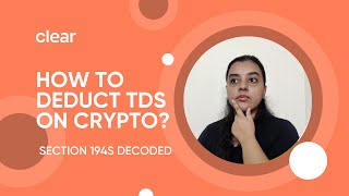 TDS On Cryptocurrency Applicable From 1st July 2022 Section 194S Demystified [upl. by Wahlstrom]