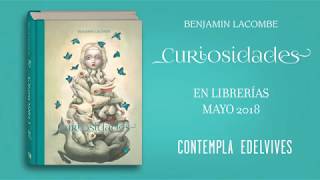 Curiosidades Benjamin Lacombe [upl. by Millwater]