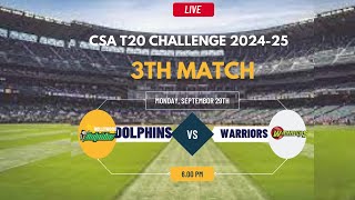 Warriors Vs Dolphins T20 Match Live CSA T20 Challenge 202425 [upl. by Retsof753]