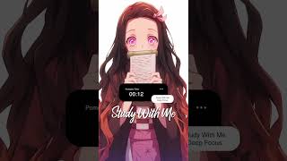 ✏️ studywithme lofimusic deepfocus studymusic  lofi pomodoro calmmusic studywithnezuko [upl. by Attaynik]