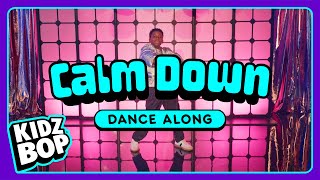 KIDZ BOP Kids  Calm Down Dance Along [upl. by Latsyrcal60]