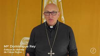 Message de Mgr Rey aux fidèles du diocèse de FréjusToulon [upl. by Avan]