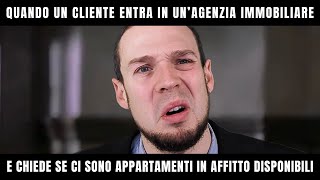 Come reagisce un agente immobiliare quando gli chiedono se ha case in affitto disponibili [upl. by Kizzee618]