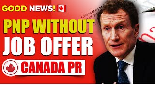 Canada PNP Without Job Offer 2024  PNP Process for Canada PR  Canada Immigration [upl. by Annasoh]