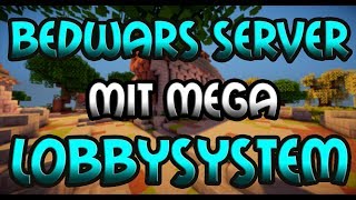 BEDWARS SERVER  GEILES LOBBYSYSTEM PLUGIN  Minecraft Server Vorstellung 18  DeutschGerman [upl. by Tallie]