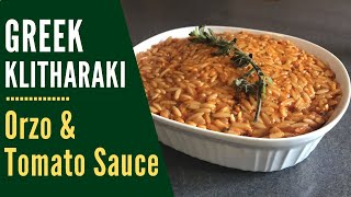 ORZO IN TOMATO SAUCE  Klitharaki  Greek Pasta [upl. by Aiekahs]