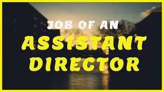 Job of an Assistant Director  Work of An Assistant Associate amp CoDirector  Film Psycho  தமிழில் [upl. by Aerona358]