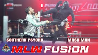 Southern Psycho takes on Mask Man  Major League Wrestling  MLW Fusion  mlw mlwfusion [upl. by Autumn571]