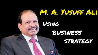 M A Yusuff Ali Using Business strategy and important points businessman success billionaire [upl. by Aggie959]