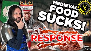 Food Theory You Would HATE this 700 Years Old Meal Medieval Times RESPONSE [upl. by Iaka698]