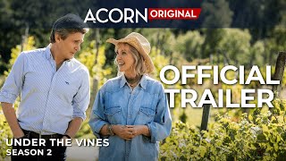 Acorn TV Original  Under The Vines Season 2  Official Trailer [upl. by Eniaj]