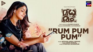 Rum Pum Pum Video Song  Madhuram  Nikhila Vimal  Hesham Abdul Wahab  Arya Dhayal [upl. by Dermot784]