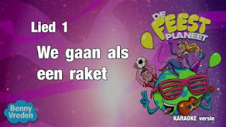 Lied 1 karaoke met zang We gaan als een raket  van musical De Feestplaneet [upl. by Artemis]