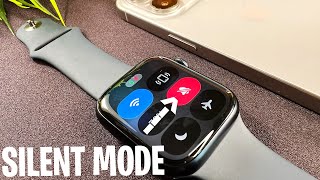 How To Turn On  Off Silent Mode On Apple Watch Series 9 [upl. by Sheridan307]