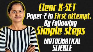 Clear KSET paper 2 in first attempt by following simple steps MATHEMATICAL SCIENCE kset [upl. by Stephens649]